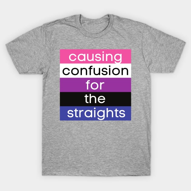 Causing Confusion for the Straights GF T-Shirt by The Witchy Bibliophile